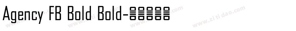 Agency FB Bold Bold字体转换